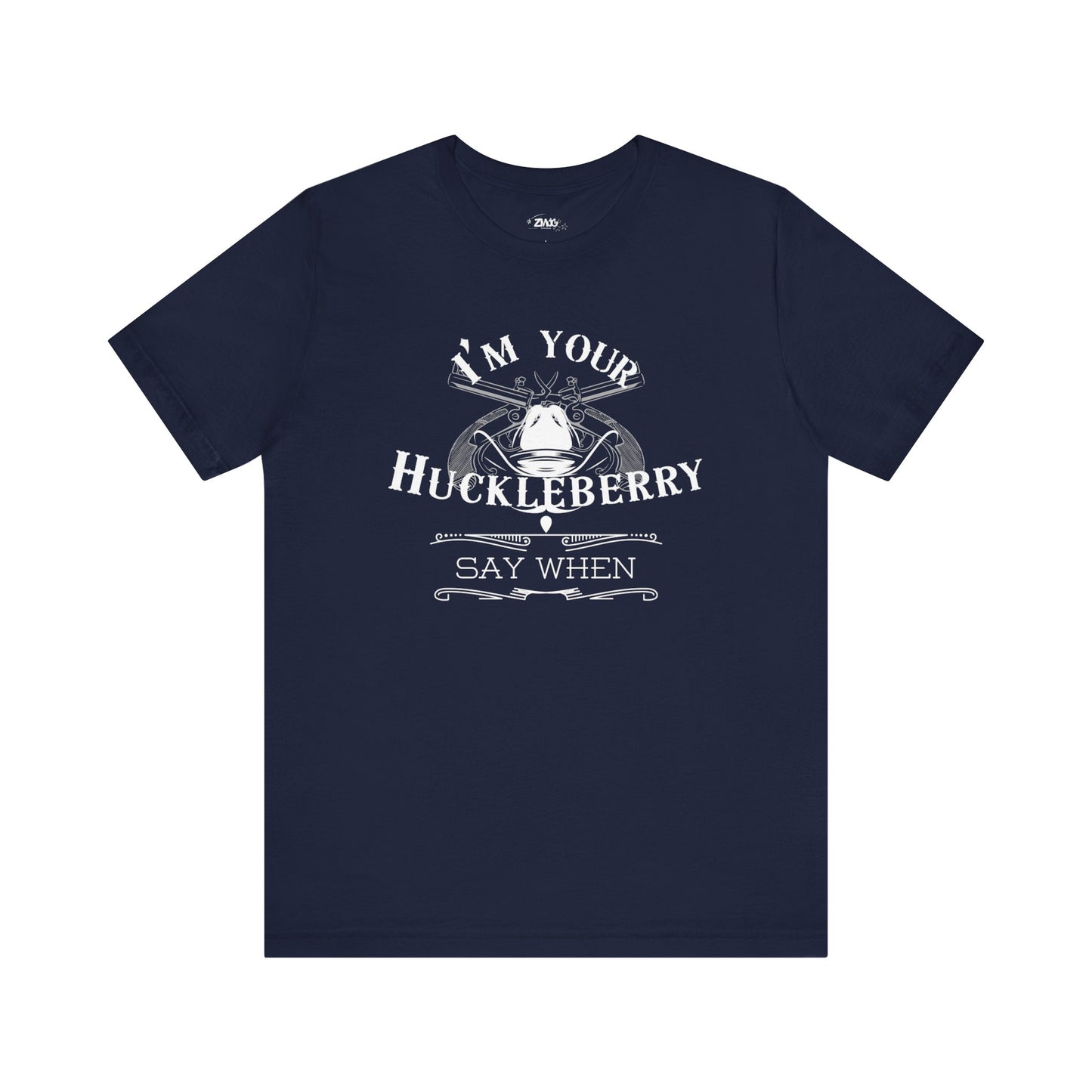 Comfortable movie quote graphic tee stating I'm Your Huckleberry - Say When in color navy