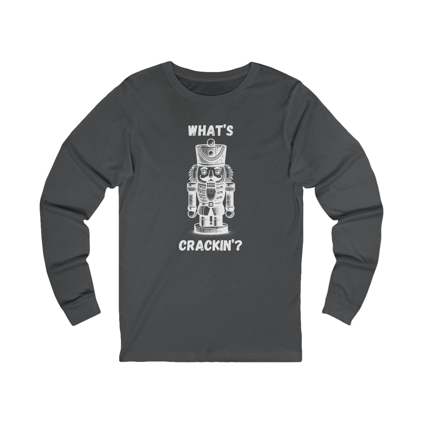 What's Crackin' | Long Sleeve| Christmas T-Shirt | Graphic Tee | Gift Idea | Unisex - Men and Women Tee | Funny T-Shirt