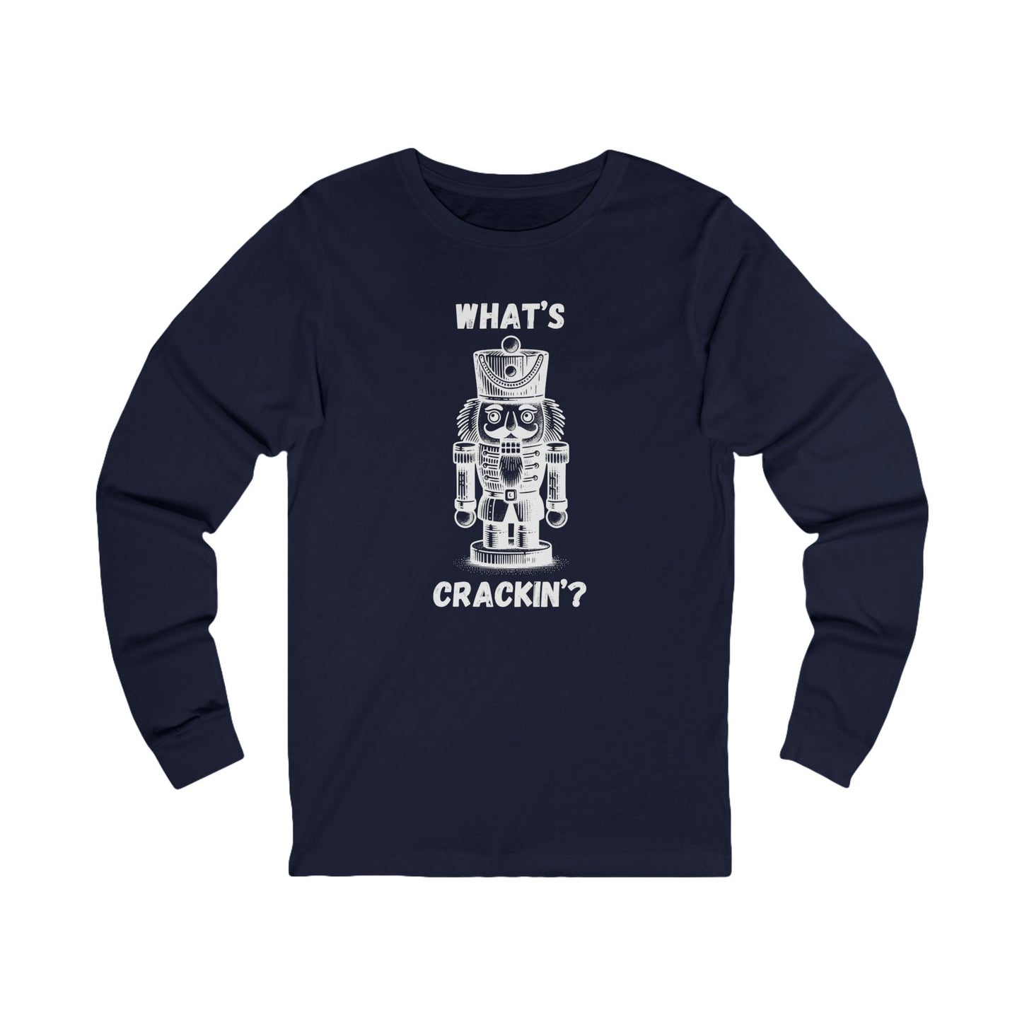 What's Crackin' | Long Sleeve| Christmas T-Shirt | Graphic Tee | Gift Idea | Unisex - Men and Women Tee | Funny T-Shirt