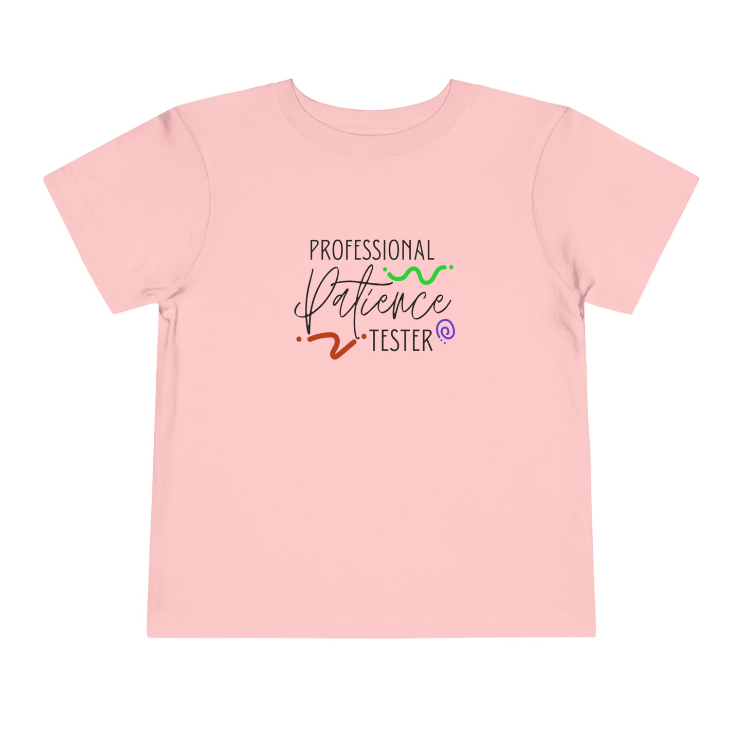 Comfortable funny graphic toddler tee stating 'Professional Patience Tester' in color pink