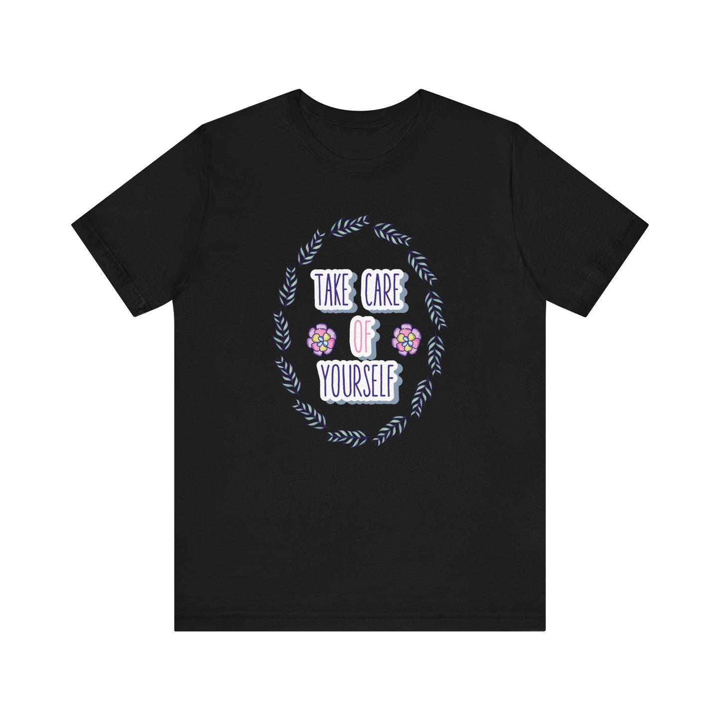 Woman's good vibe graphic tee stating 'Take Care of Yourself' in color black