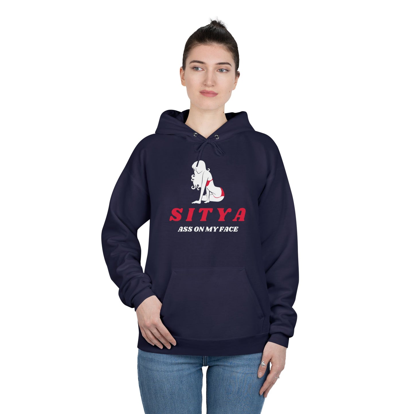 Sit Ya Ass on My Face | Hoodie | Gift Idea | Men Humor | Adult | Unisex EcoSmartĀ® Pullover Hoodie Sweatshirt