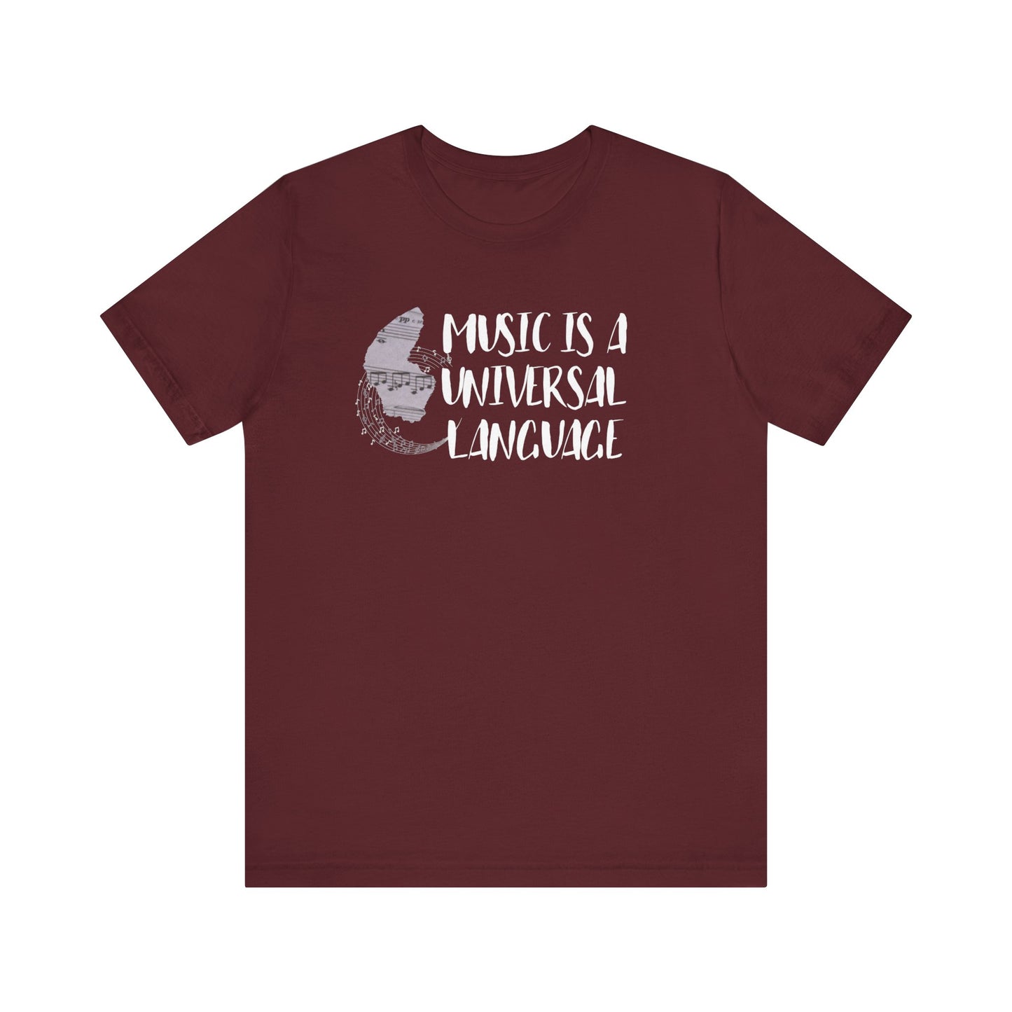 Unisex graphic good vibes tee stating 'Music is a universal language' in color maroon