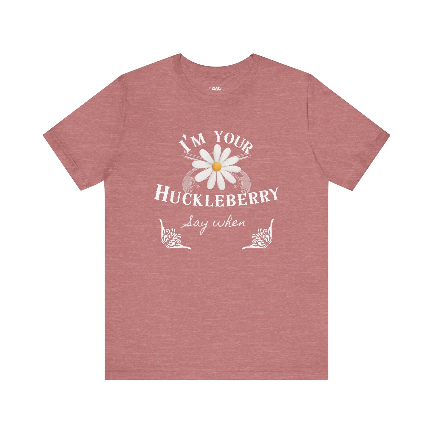 comfortable graphic t-shirt stating I'm Your Huckleberry - Say When in color heather mauve
