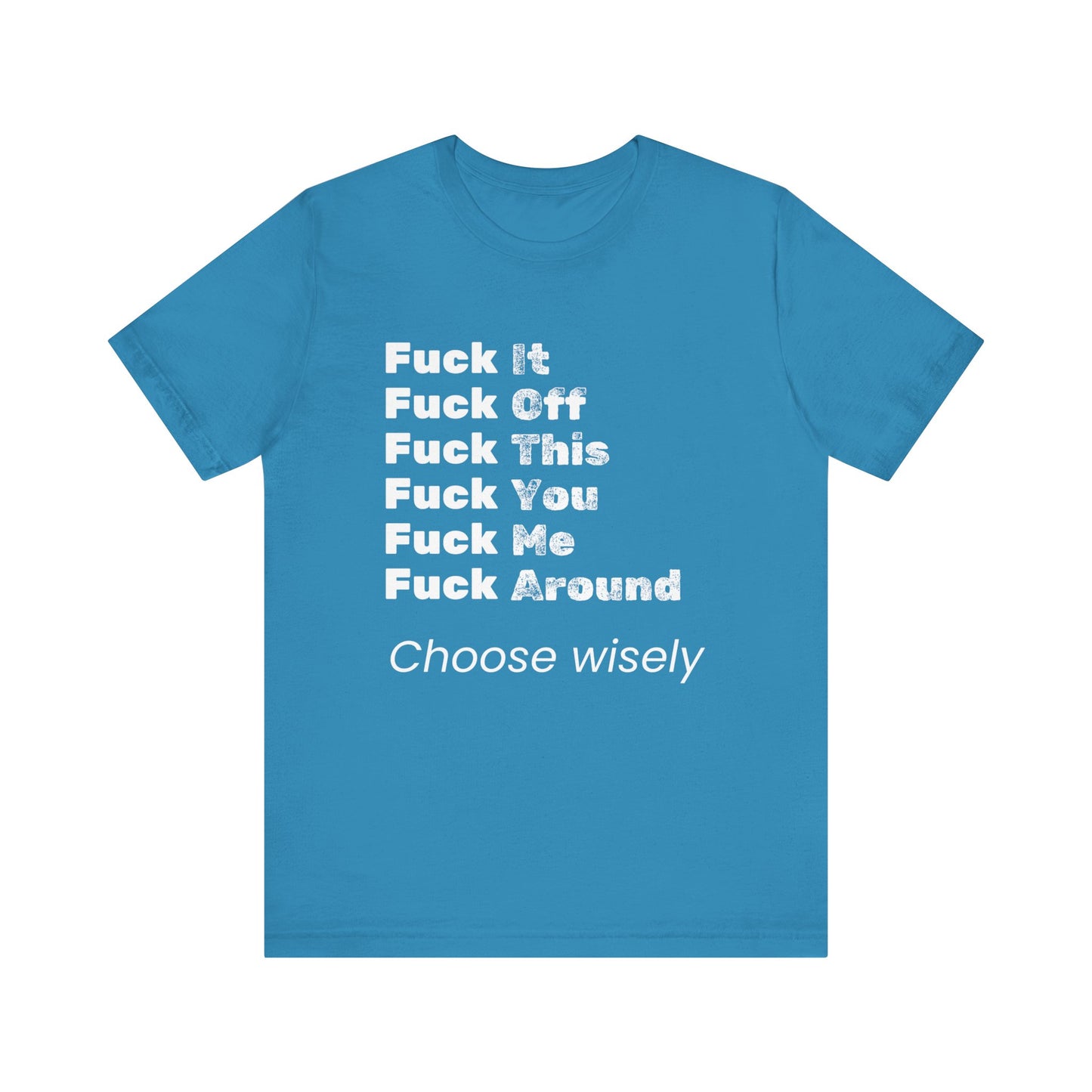 Adult humor tee shirt in color aqua