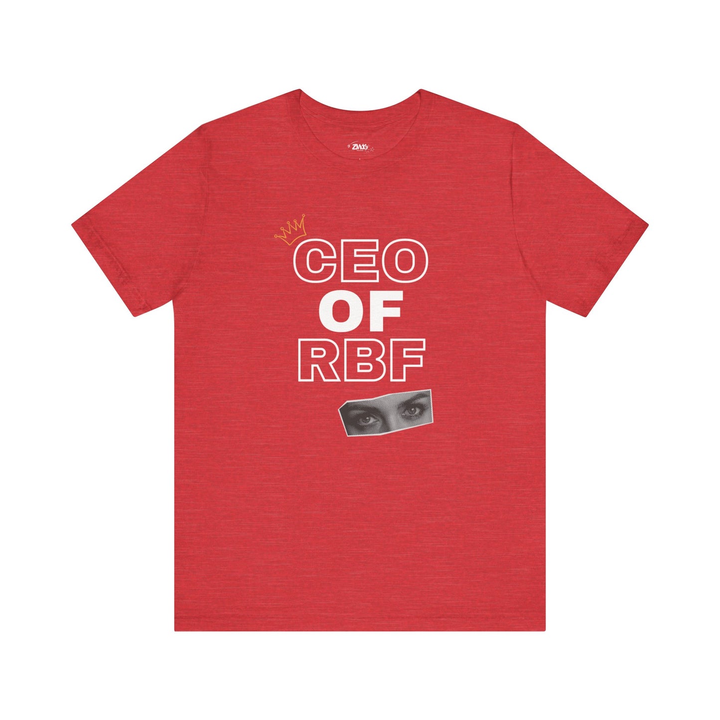 Comfortable adult humor tee stating CEO of RBF in color heather red