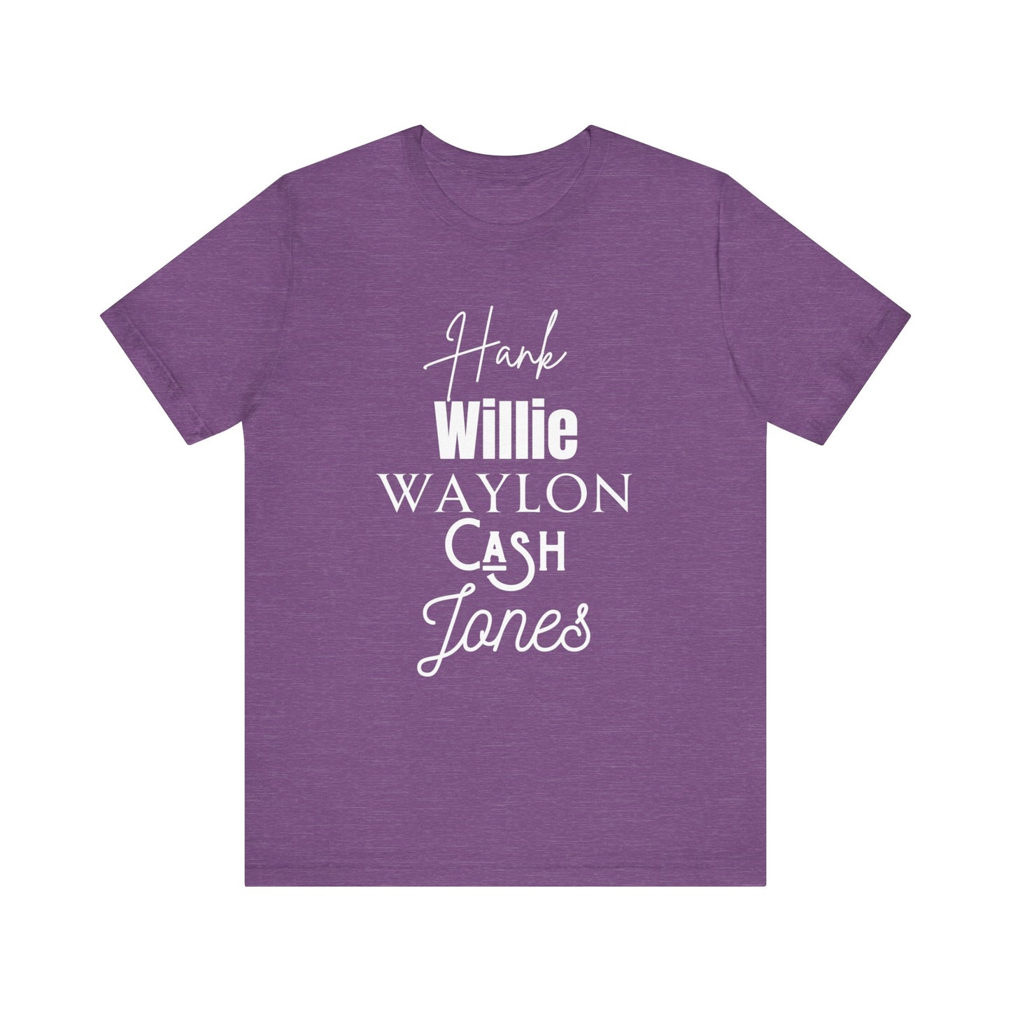 Comfortable Southern Tee stating 'Hank, Willie, Waylon, Cash, Jones' in color heather team purple