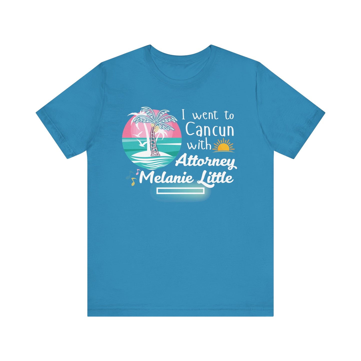 Cancun Attorney Melanie Little | Karen Read T-Shirt | Gift Idea | Unisex - Men and Women Tee | Funny T-Shirt