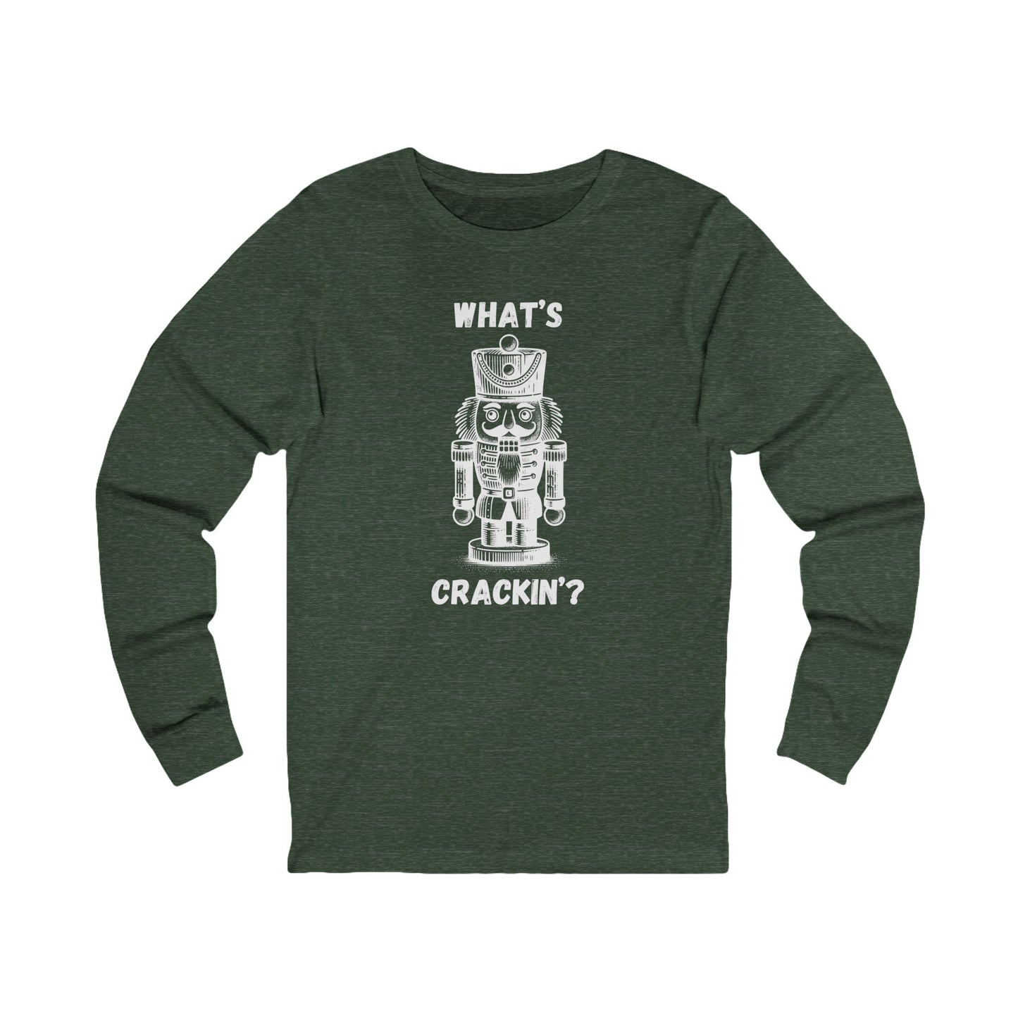 What's Crackin' | Long Sleeve| Christmas T-Shirt | Graphic Tee | Gift Idea | Unisex - Men and Women Tee | Funny T-Shirt
