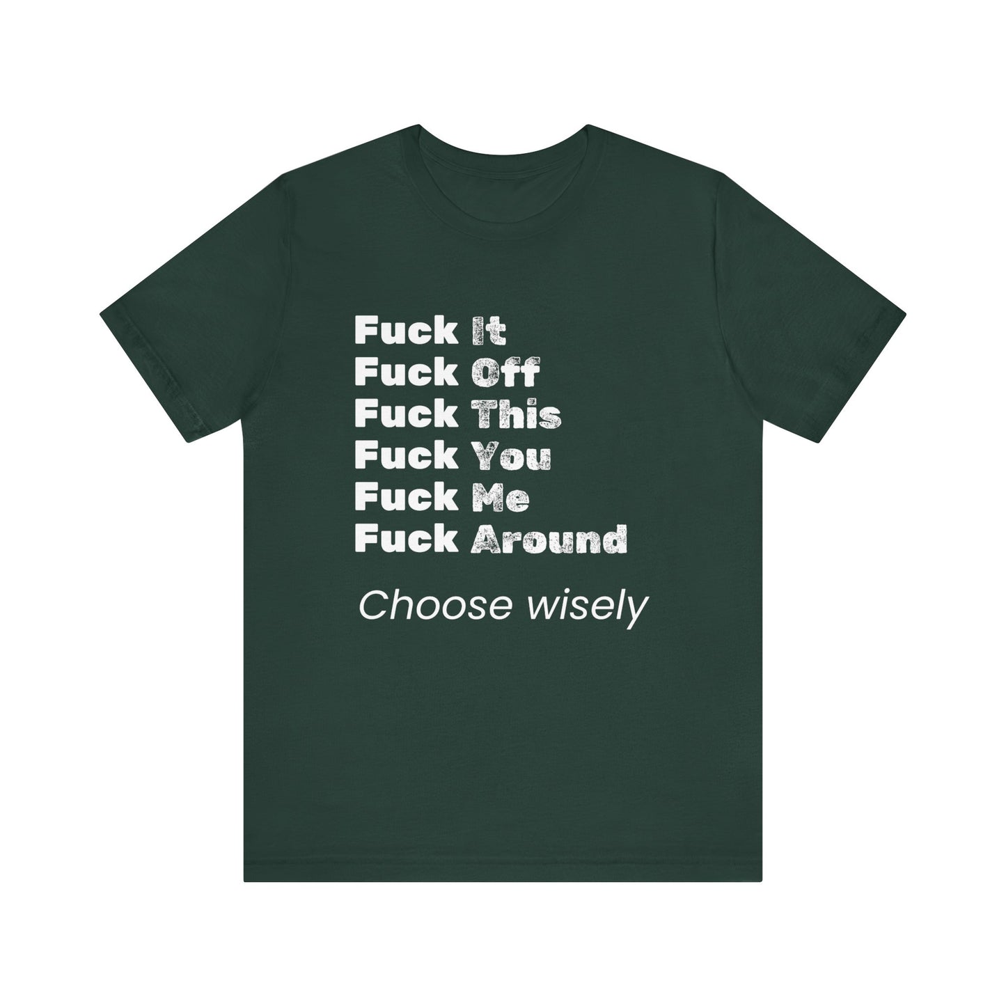 Adult humor tee shirt in color forest