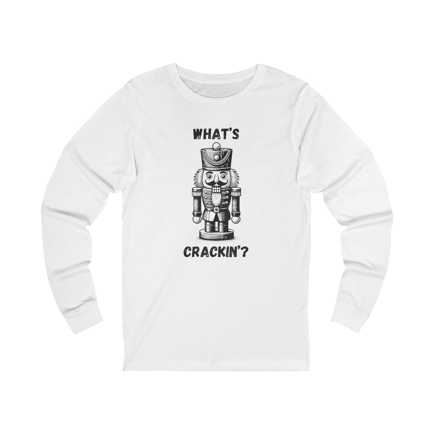 What's Crackin' | Long Sleeve| Christmas T-Shirt | Graphic Tee | Gift Idea | Unisex - Men and Women Tee | Funny T-Shirt