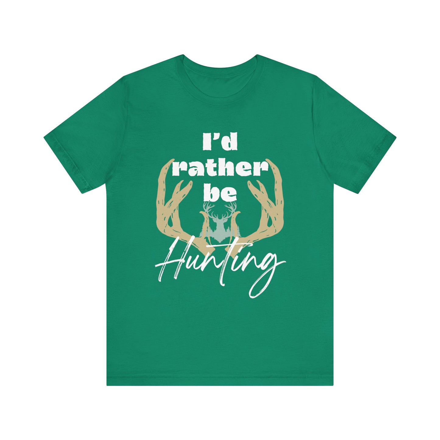 Southern Charm tee shirt stating 'I'd Rather Be Hunting' in color kelly