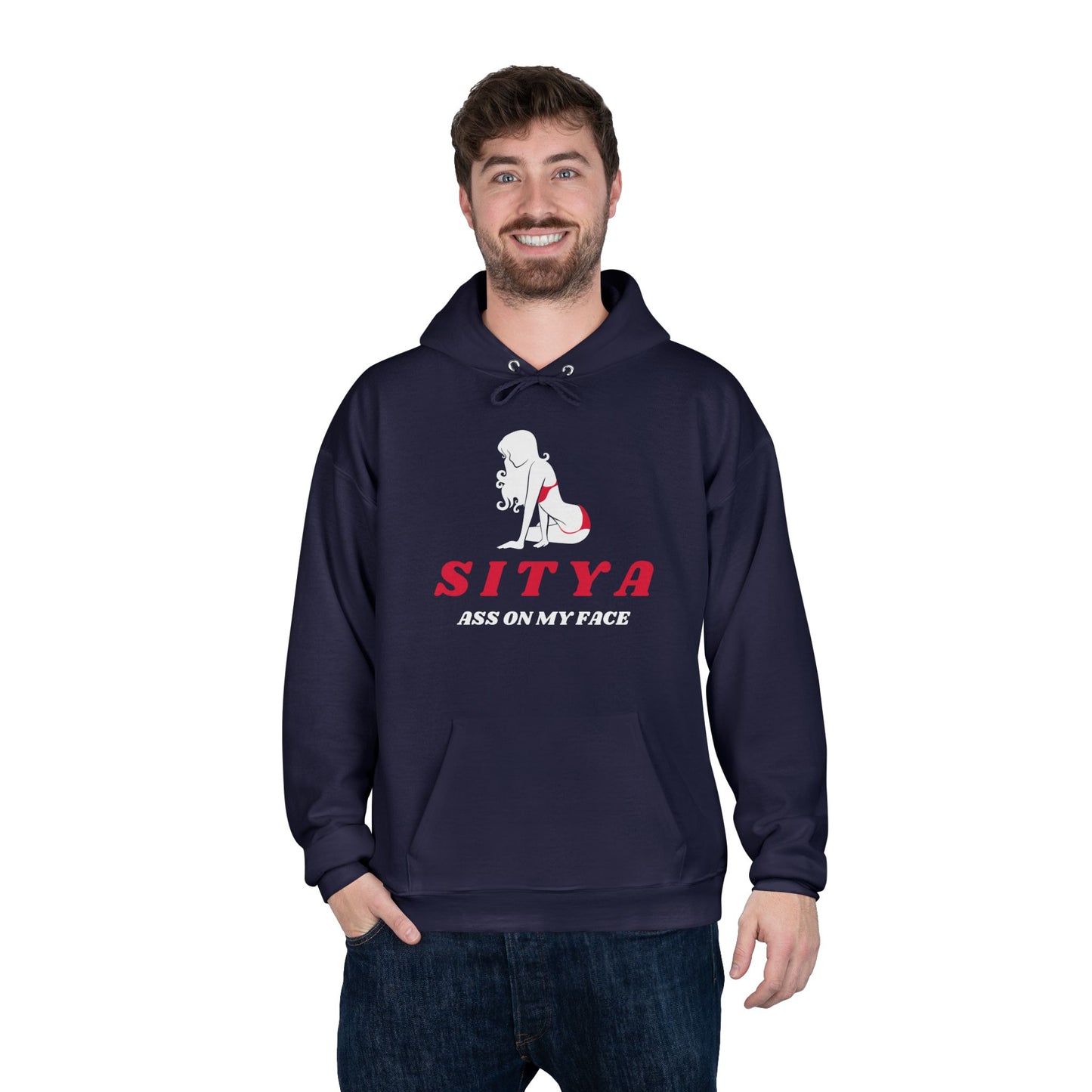 Sit Ya Ass on My Face | Hoodie | Gift Idea | Men Humor | Adult | Unisex EcoSmartĀ® Pullover Hoodie Sweatshirt