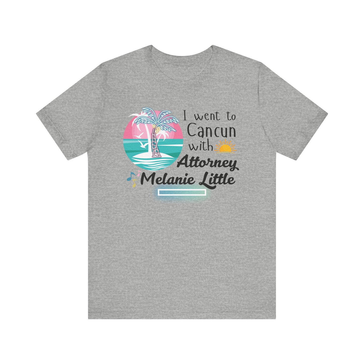Cancun Attorney Melanie Little | Karen Read T-Shirt | Gift Idea | Unisex - Men and Women Tee | Funny T-Shirt