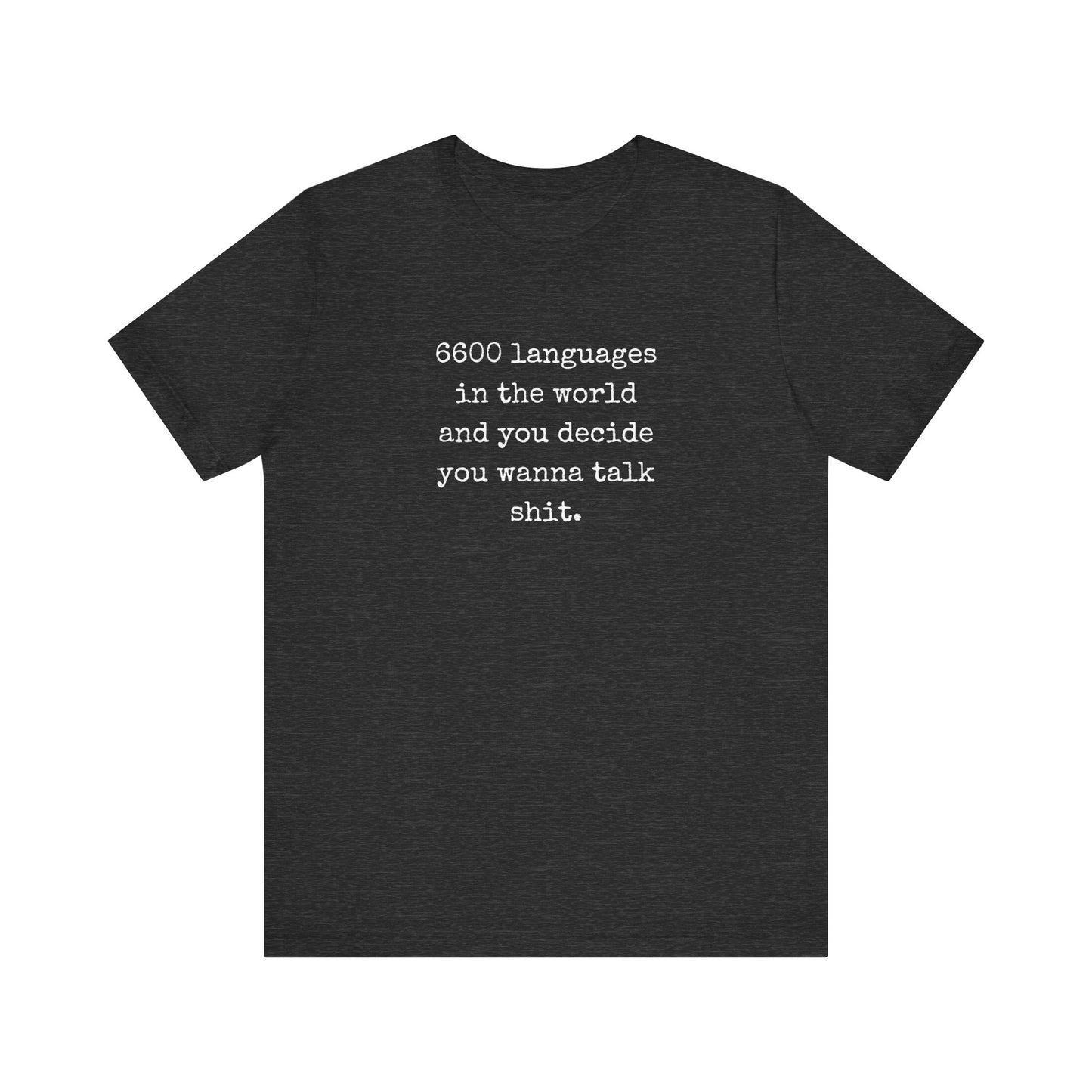 Talk Sh*t | Sarcastic T-Shirt | Cool Graphic | Gift Idea | Adult Humor | Unisex - Men & Womens Tee | Funny T-Shirt