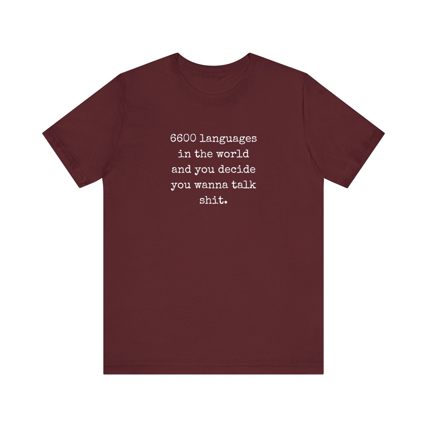 Talk Sh*t | Sarcastic T-Shirt | Cool Graphic | Gift Idea | Adult Humor | Unisex - Men & Womens Tee | Funny T-Shirt
