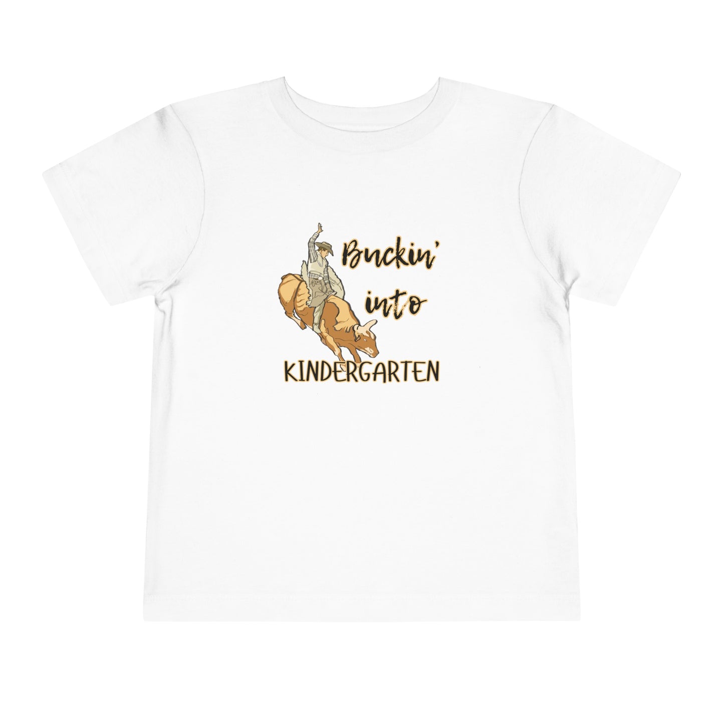 Comfortable toddler tee stating 'Buckin' into Kindergarten' in color white