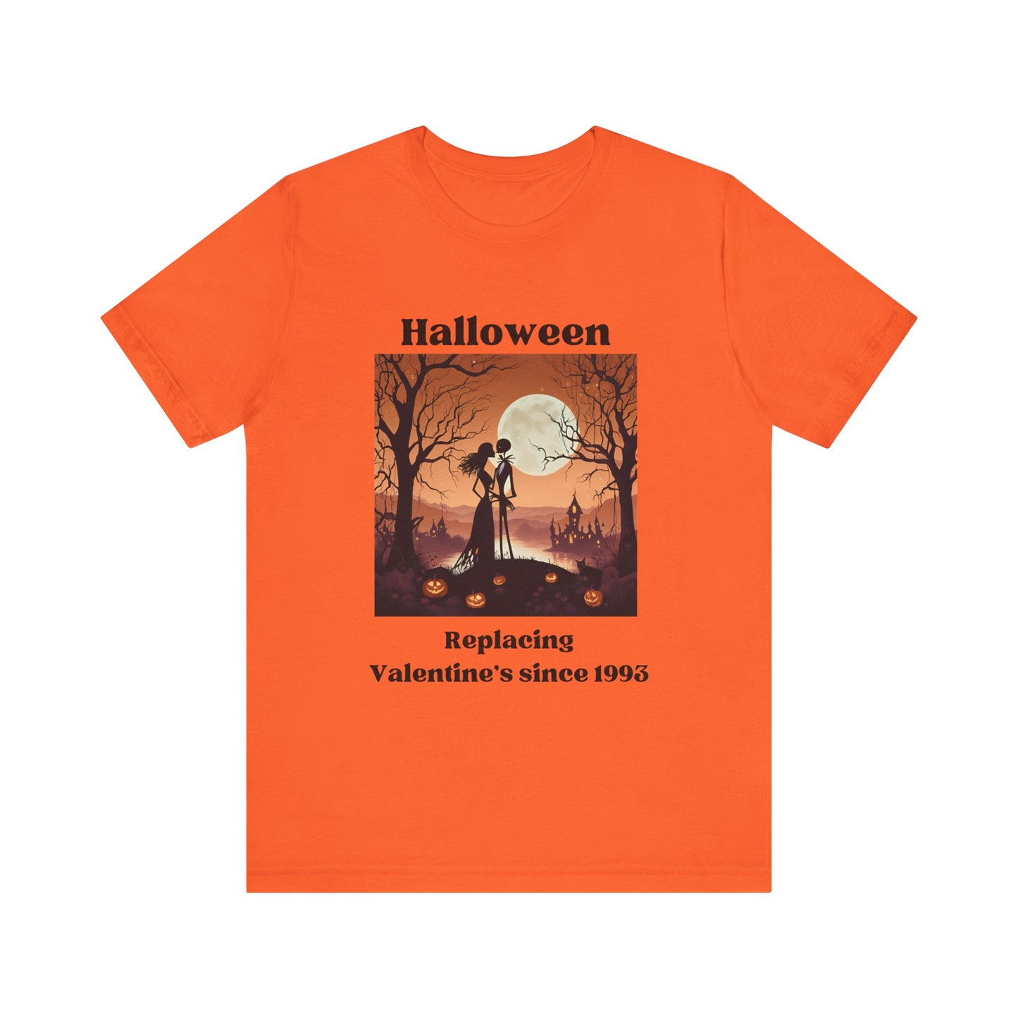 Comfy unisex tee stating 'Halloween replacing Valentine's since 1993' in color orange