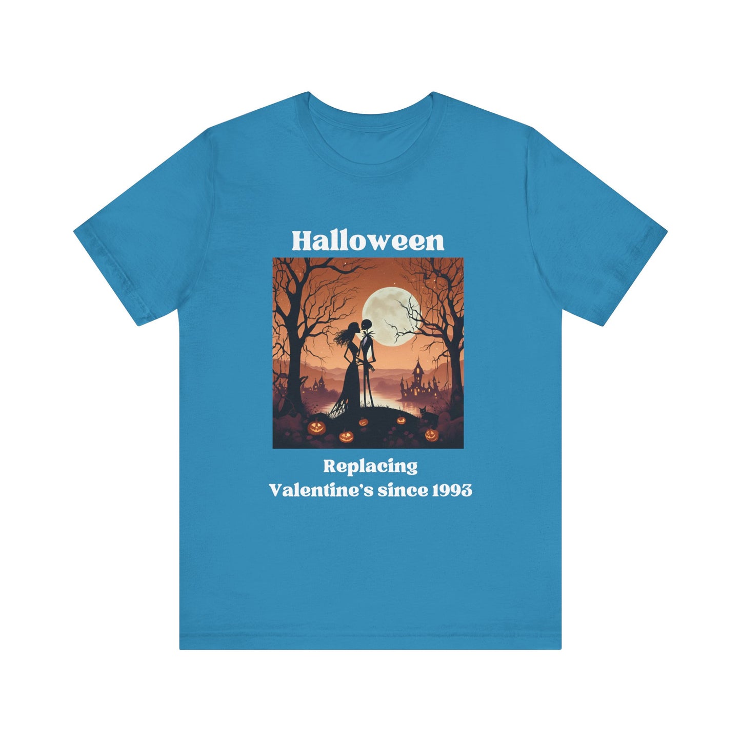 Comfy unisex tee stating 'Halloween replacing Valentine's since 1993' in color aqua