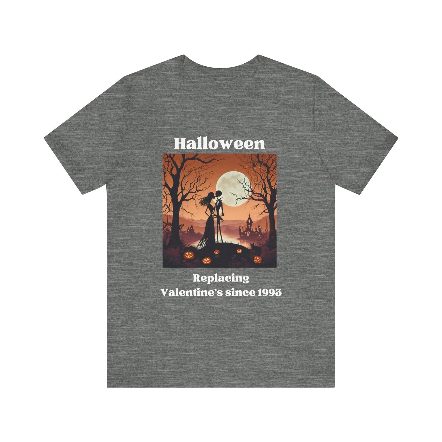 Comfy unisex tee stating 'Halloween replacing Valentine's since 1993' in color deep heather