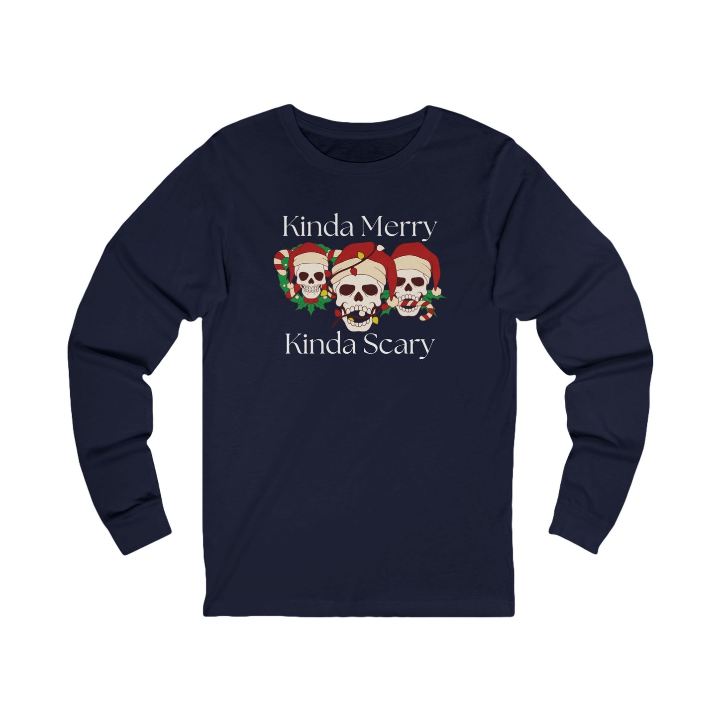 Kinda Merry Kinda Scary | Long Sleeve| Christmas T-Shirt | Graphic Tee | Gift Idea | Unisex - Men and Women Tee | Funny T-Shirt