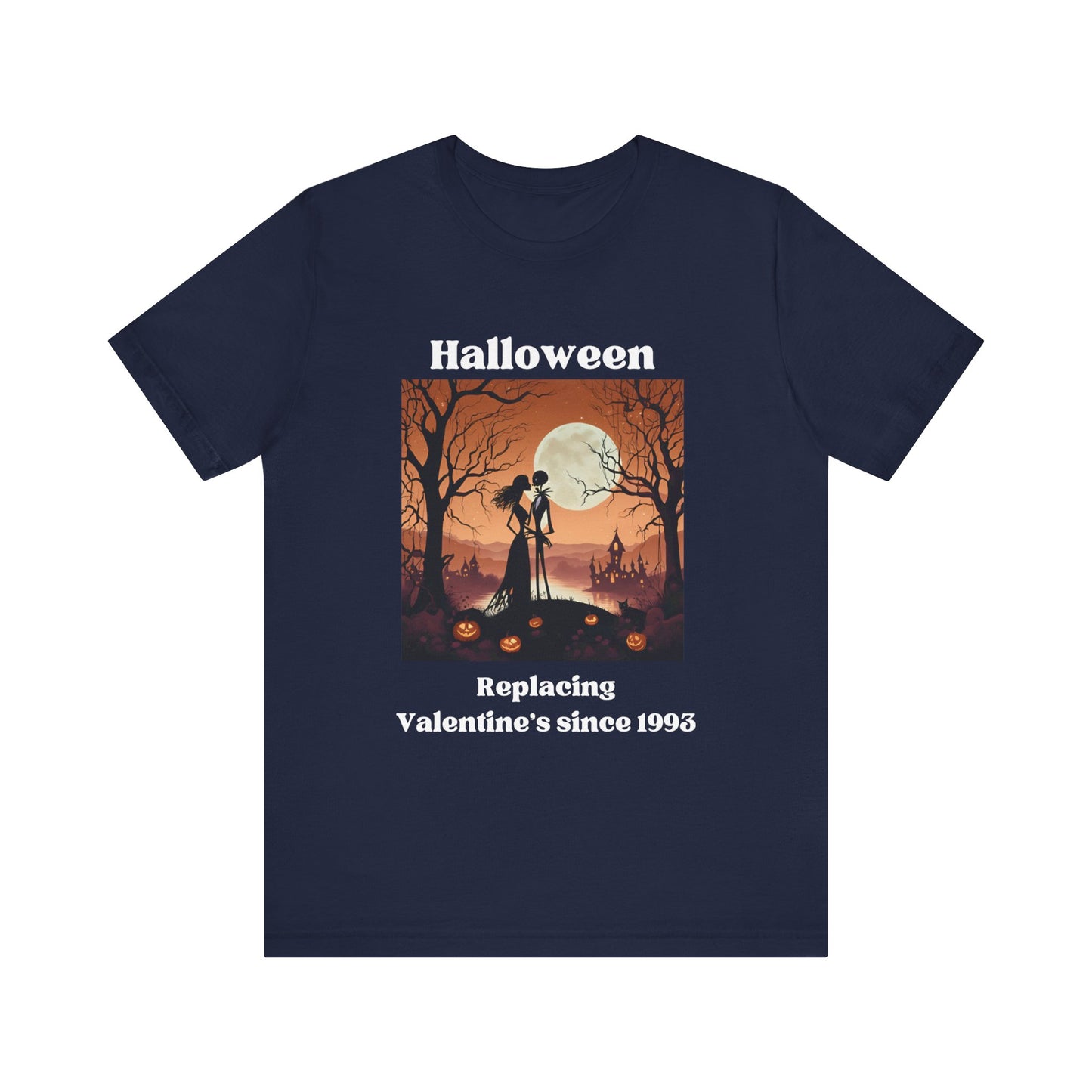 Comfy unisex tee stating 'Halloween replacing Valentine's since 1993' in color navy