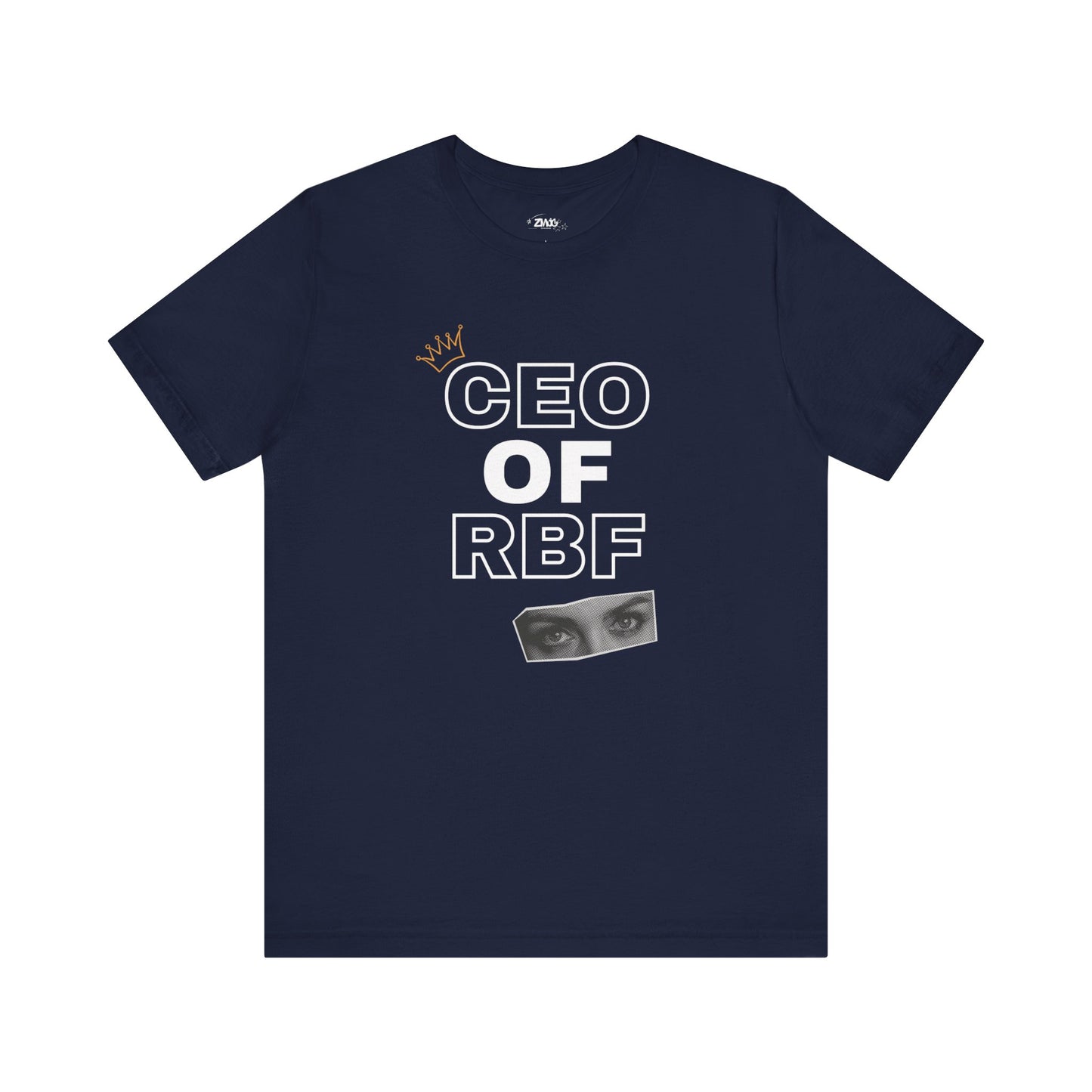 Comfortable adult humor tee stating CEO of RBF in color navy
