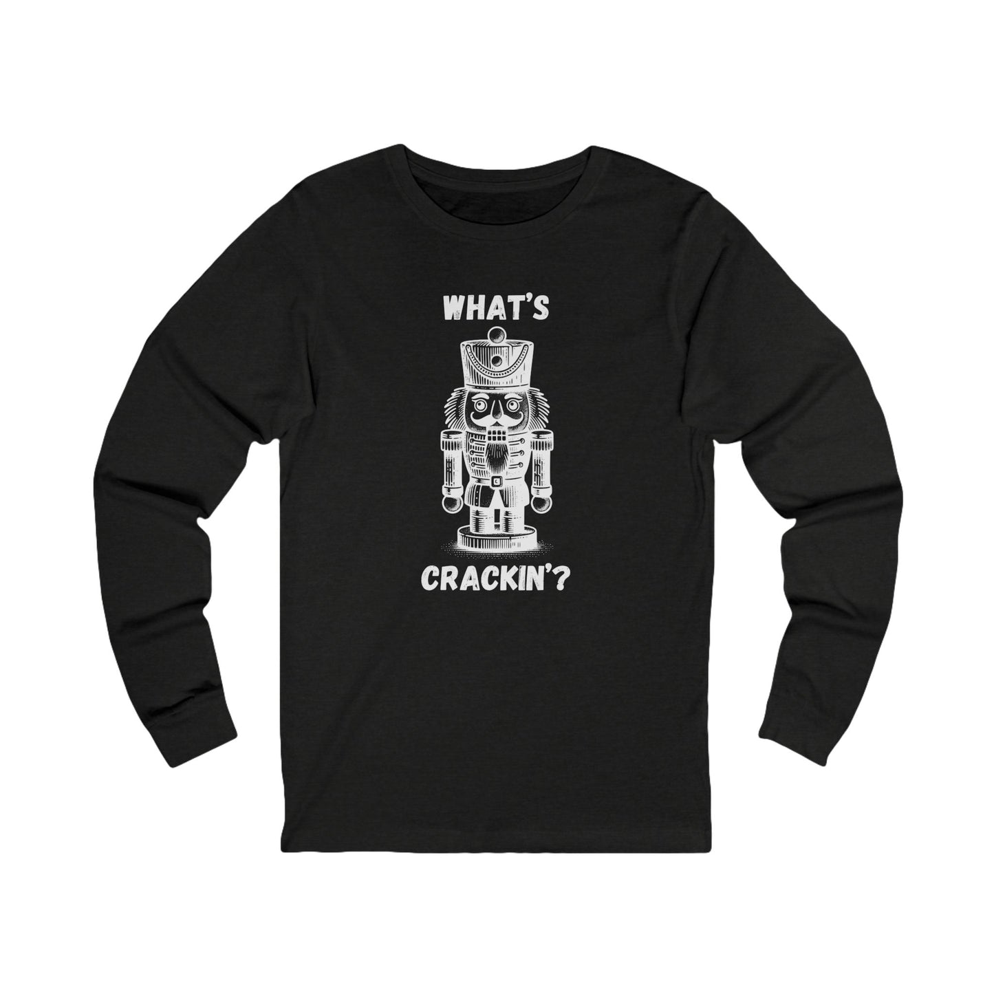 What's Crackin' | Long Sleeve| Christmas T-Shirt | Graphic Tee | Gift Idea | Unisex - Men and Women Tee | Funny T-Shirt