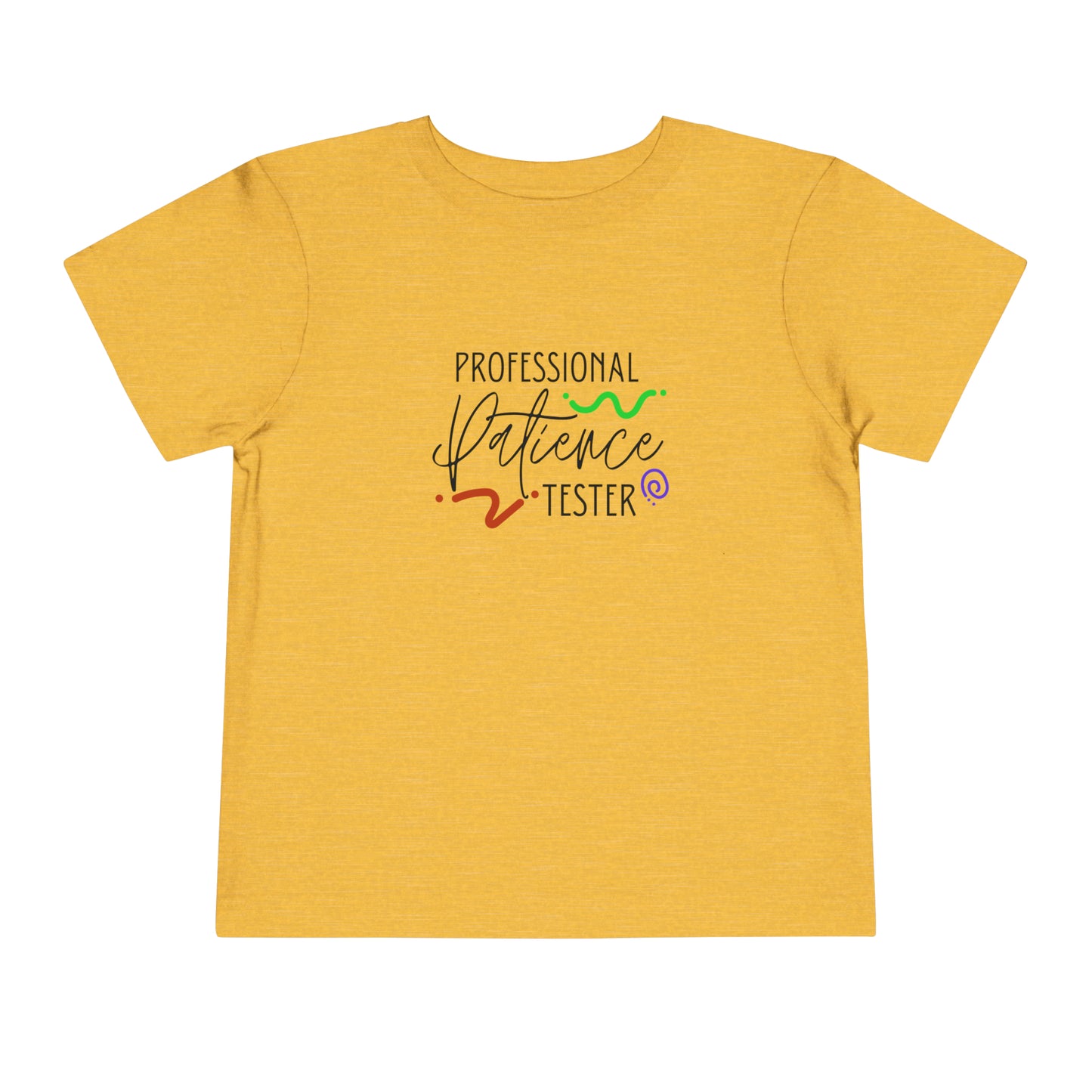 Comfortable funny graphic toddler tee stating 'Professional Patience Tester' in color golden yellow heather
