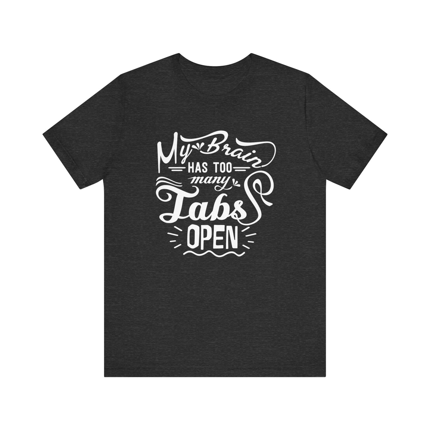 Graphic tee stating 'My brain has too many tabs open' in color heather navy