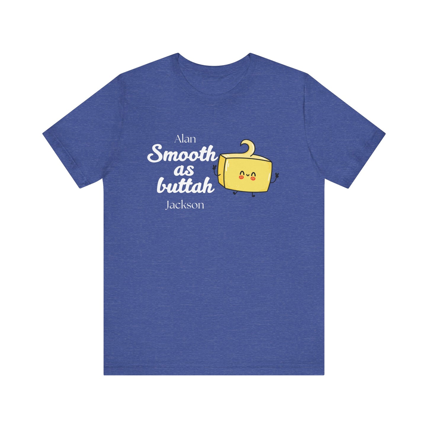 Smooth as Buttah | Attorney Melanie Little | Karen Read T-Shirt | Gift Idea | Unisex - Men and Women Tee | Funny T-Shirt