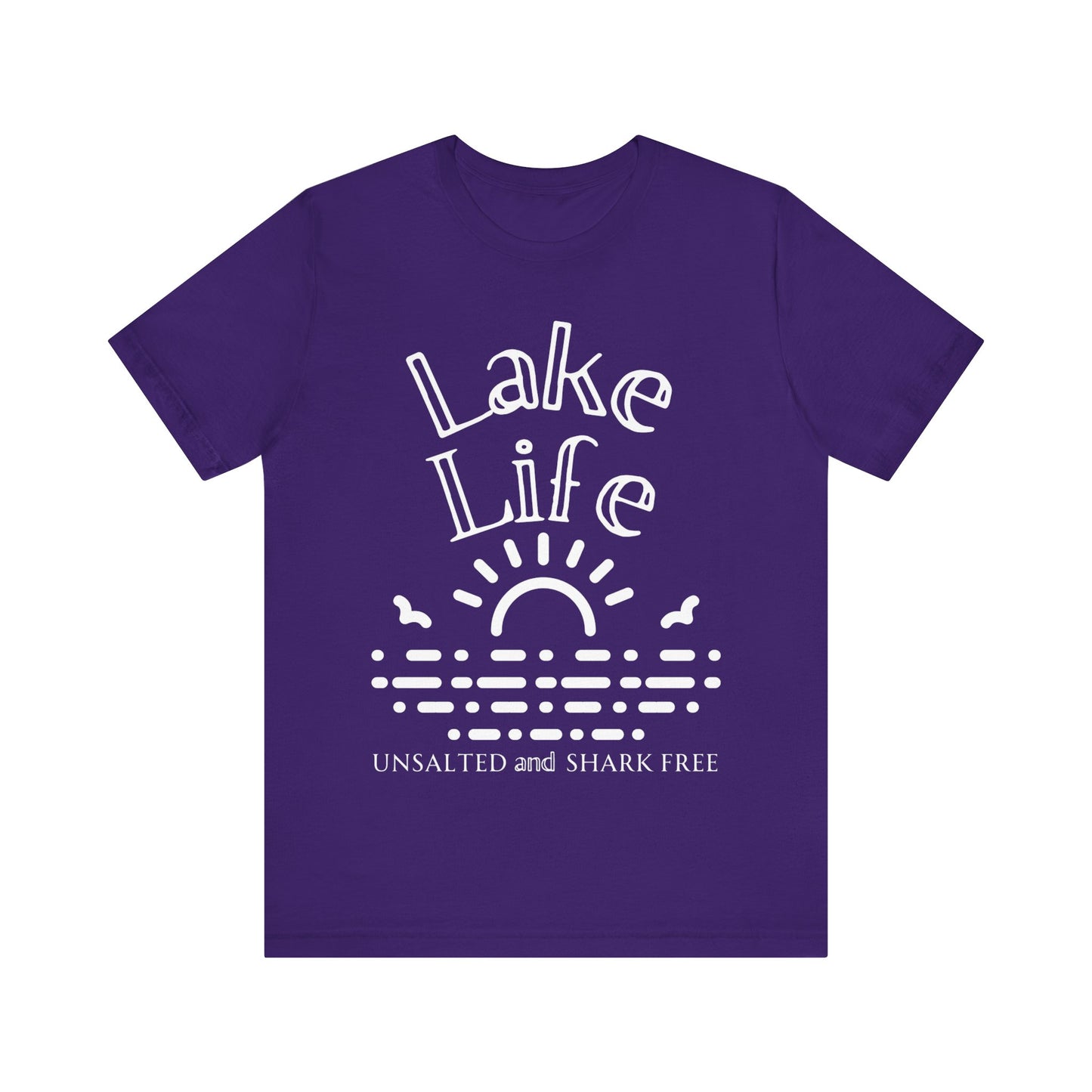 Funny t-shirt stating 'Lake Life Unsalted and Shark Free' in color team purple