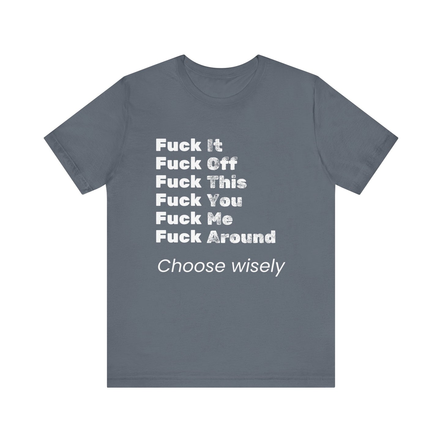 Adult humor tee shirt in color steel blue