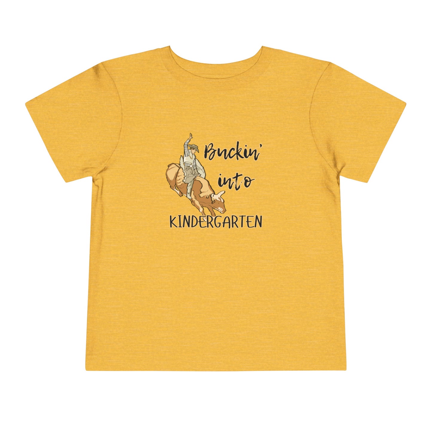 Comfortable toddler tee stating 'Buckin' into Kindergarten' in color heather yellow gold