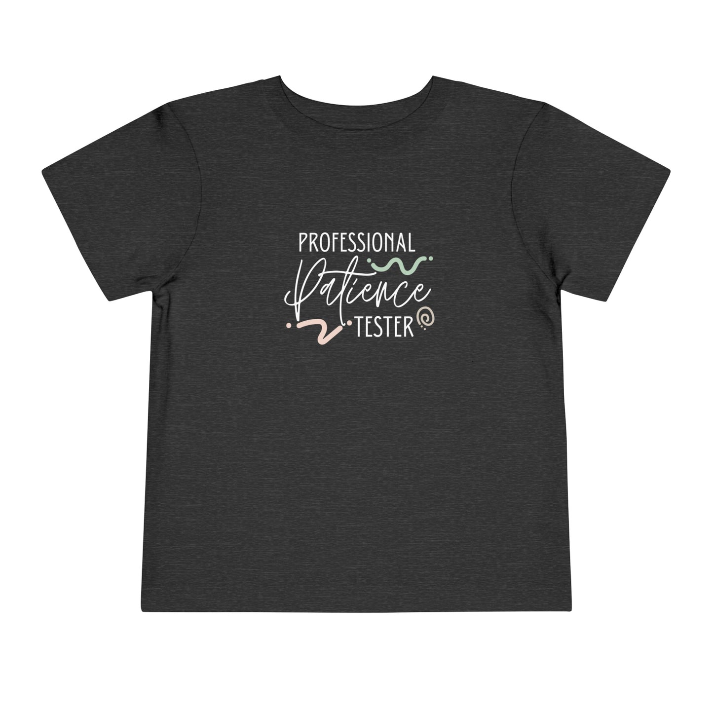 Comfortable funny graphic toddler tee stating 'Professional Patience Tester' in color dark grey heather