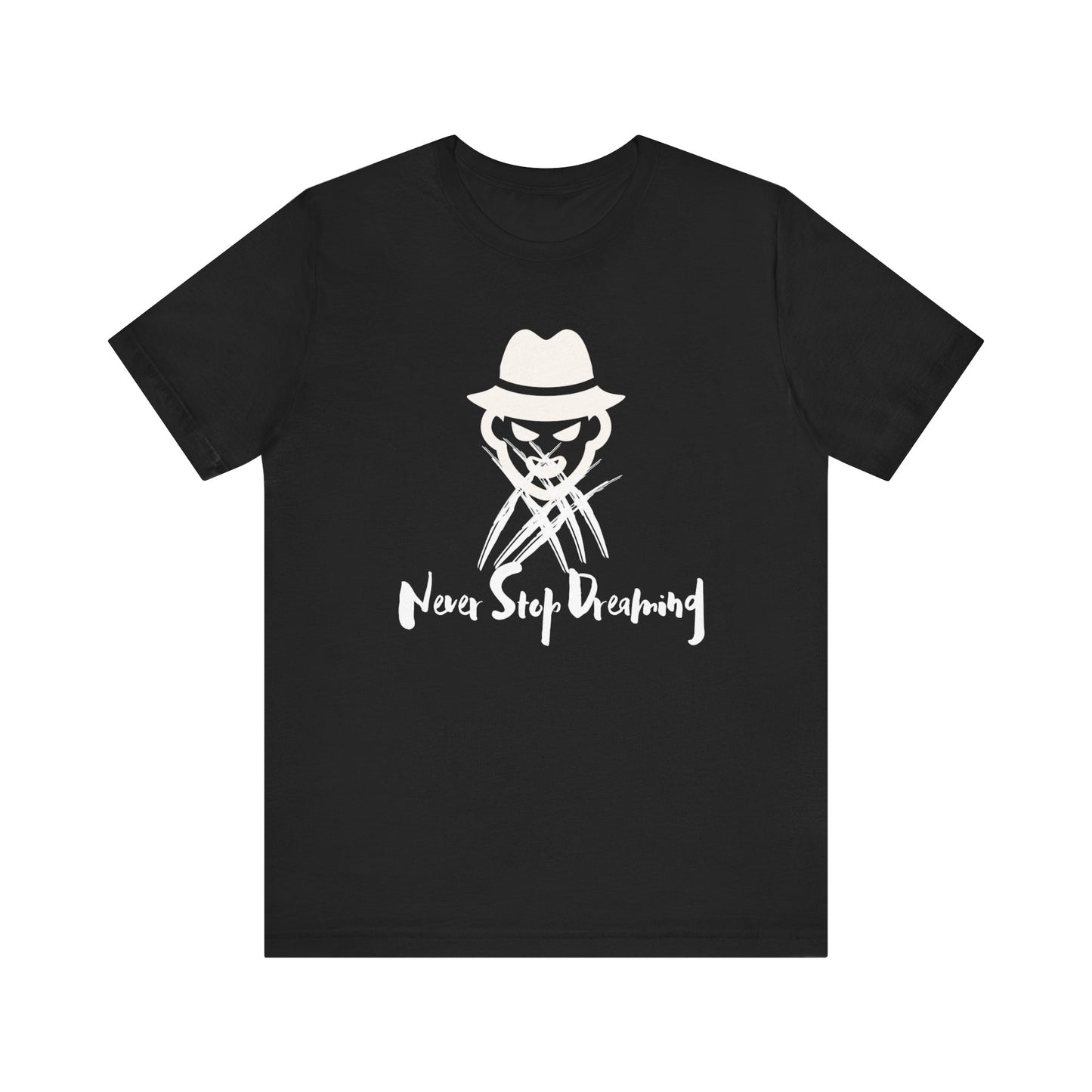 Comfortable Halloween unisex tee with Freddy Kruegar that states 'Never Stop Dreaming' in color black