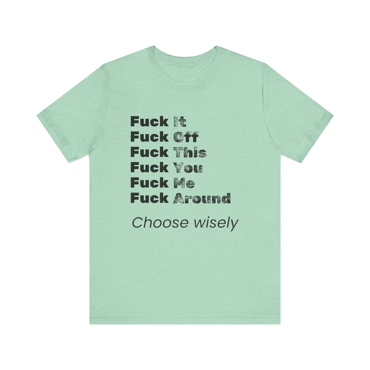 Adult humor tee shirt in color mint heather