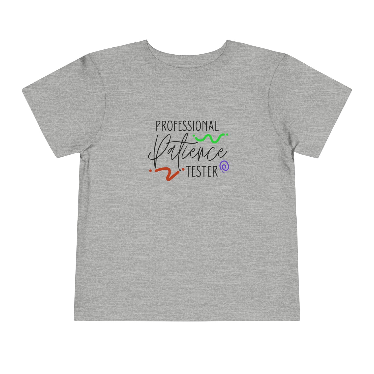 Comfortable funny graphic toddler tee stating 'Professional Patience Tester' in color athletic heather