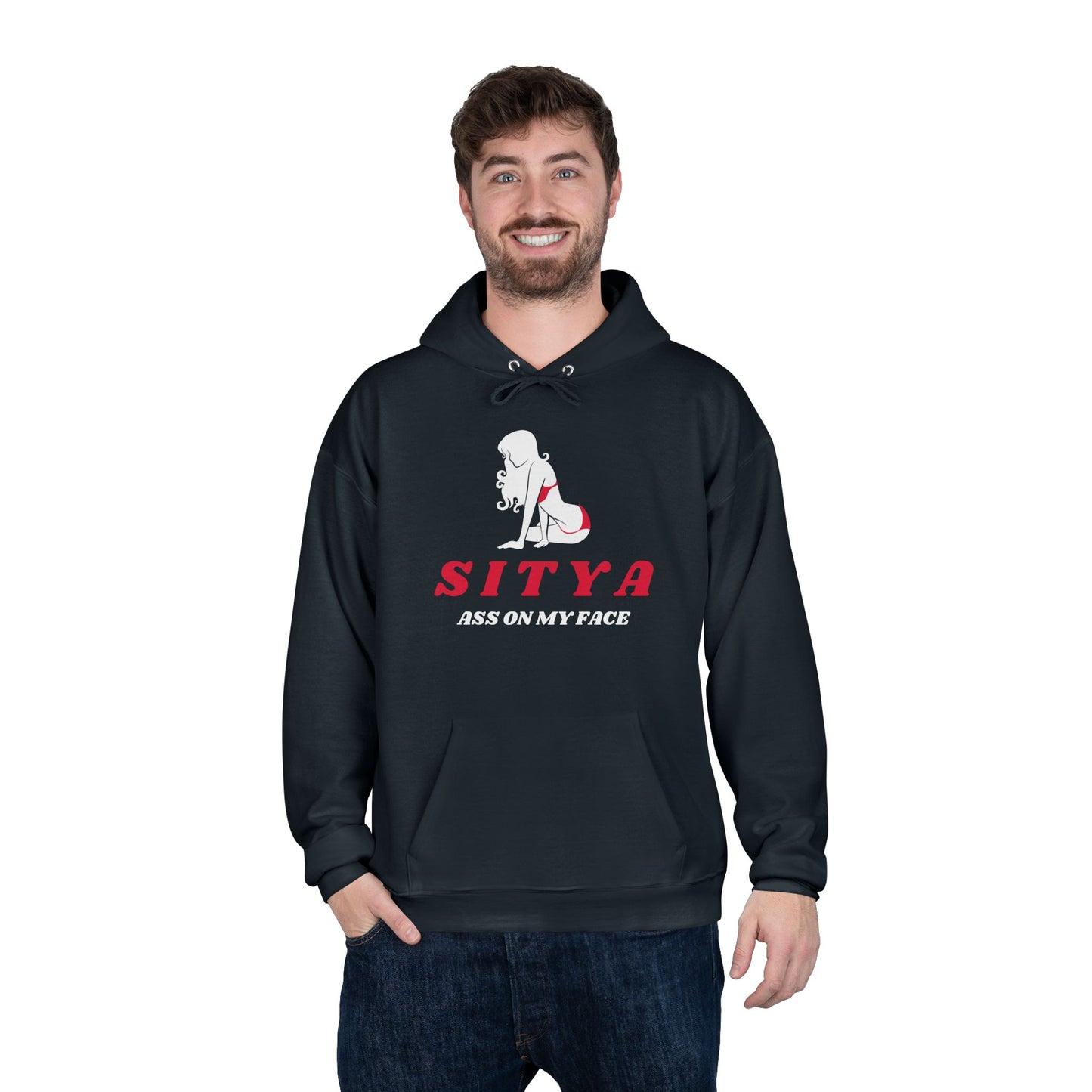 Sit Ya Ass on My Face | Hoodie | Gift Idea | Men Humor | Adult | Unisex EcoSmartĀ® Pullover Hoodie Sweatshirt