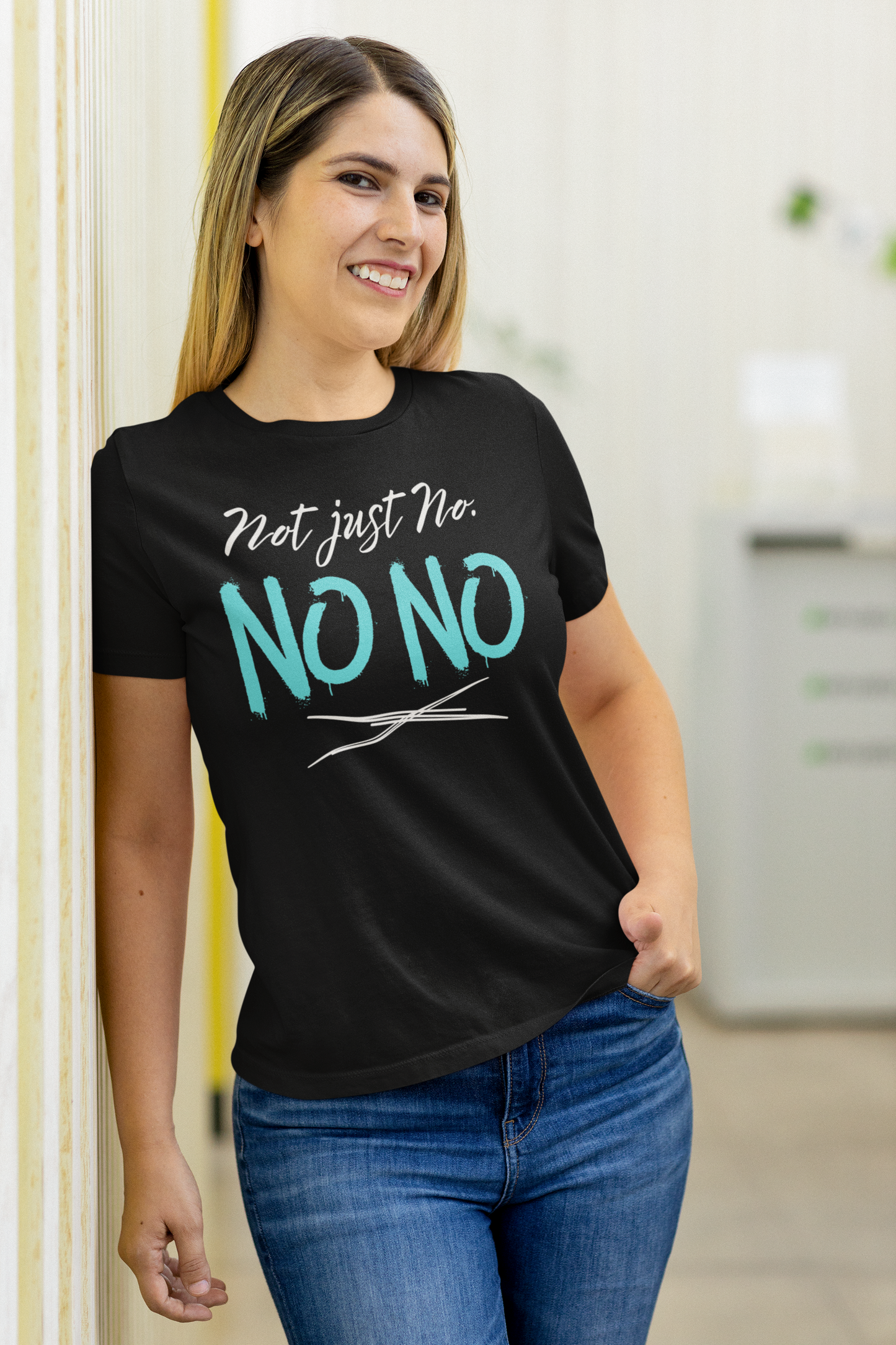 Woman wearing funny graphic t-shirt stating Not Just No. No, No. in color black