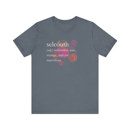 Comfortable women's good vibes tee that states 'selcouth (adj.) unfamiliar, rare, strange, and yet marvelous' in color steel blue