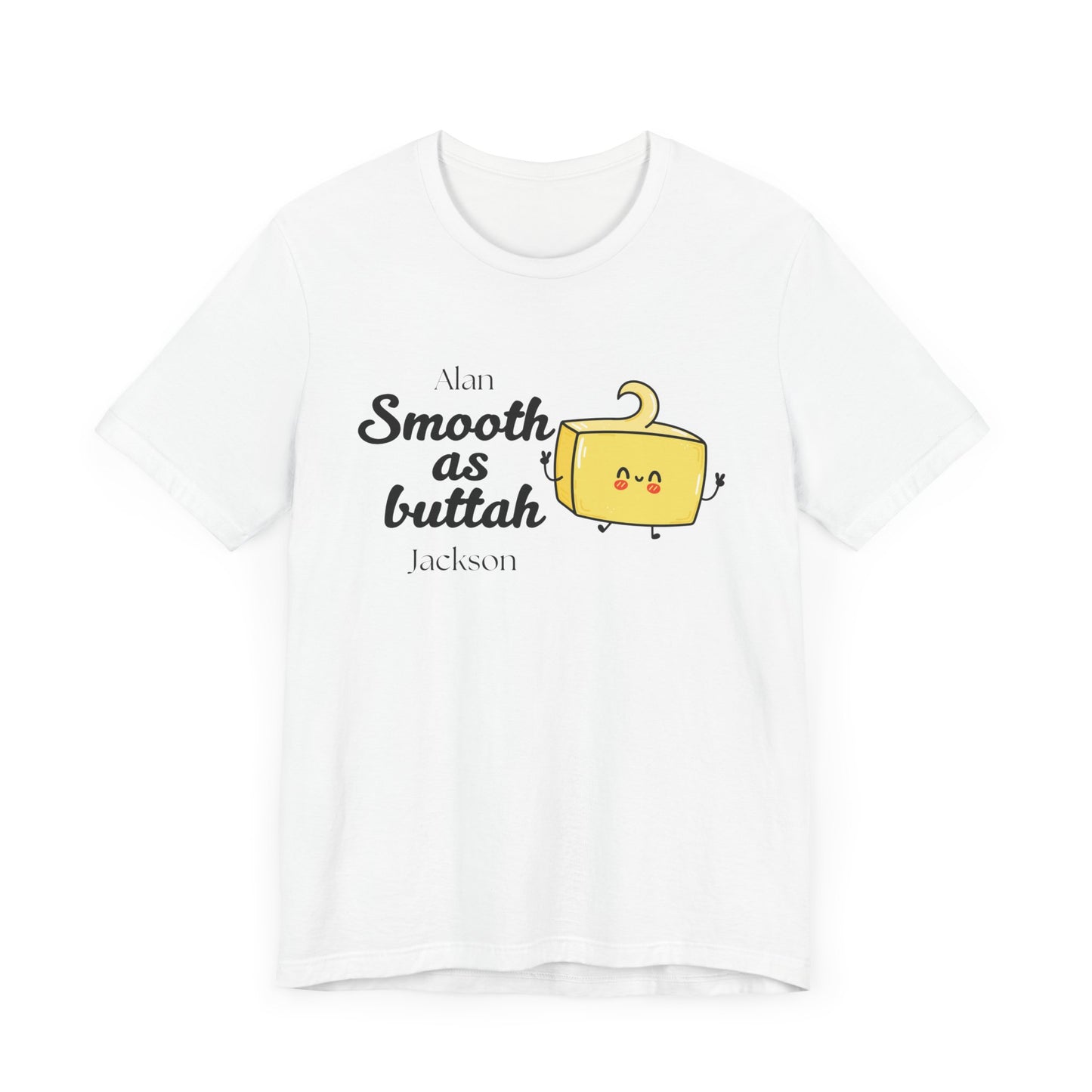Smooth as Buttah | Attorney Melanie Little | Karen Read T-Shirt | Gift Idea |  Unisex - Men and Women Tee | Funny T-Shirt