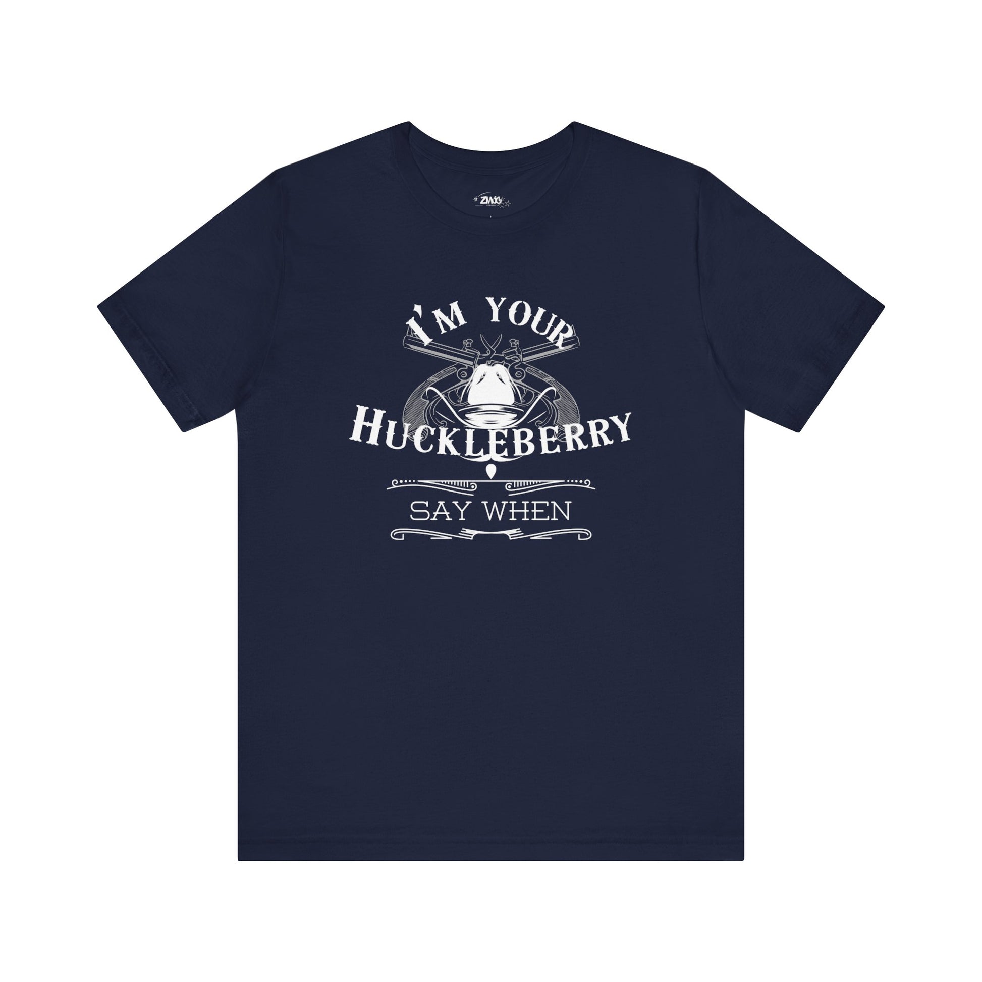 Comfortable movie quote graphic tee stating I'm Your Huckleberry - Say When in color navy