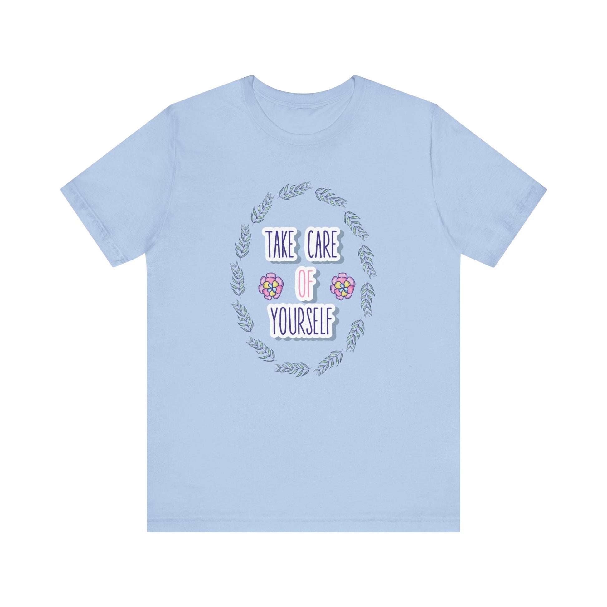 Woman's good vibe graphic tee stating 'Take Care of Yourself' in color baby blue
