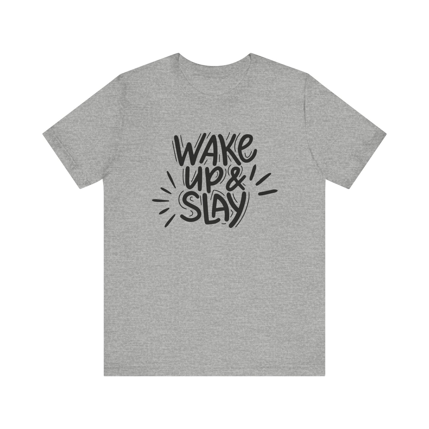 Women's good vibes graphic tee stating 'Wake up and slay' in color athletic heather