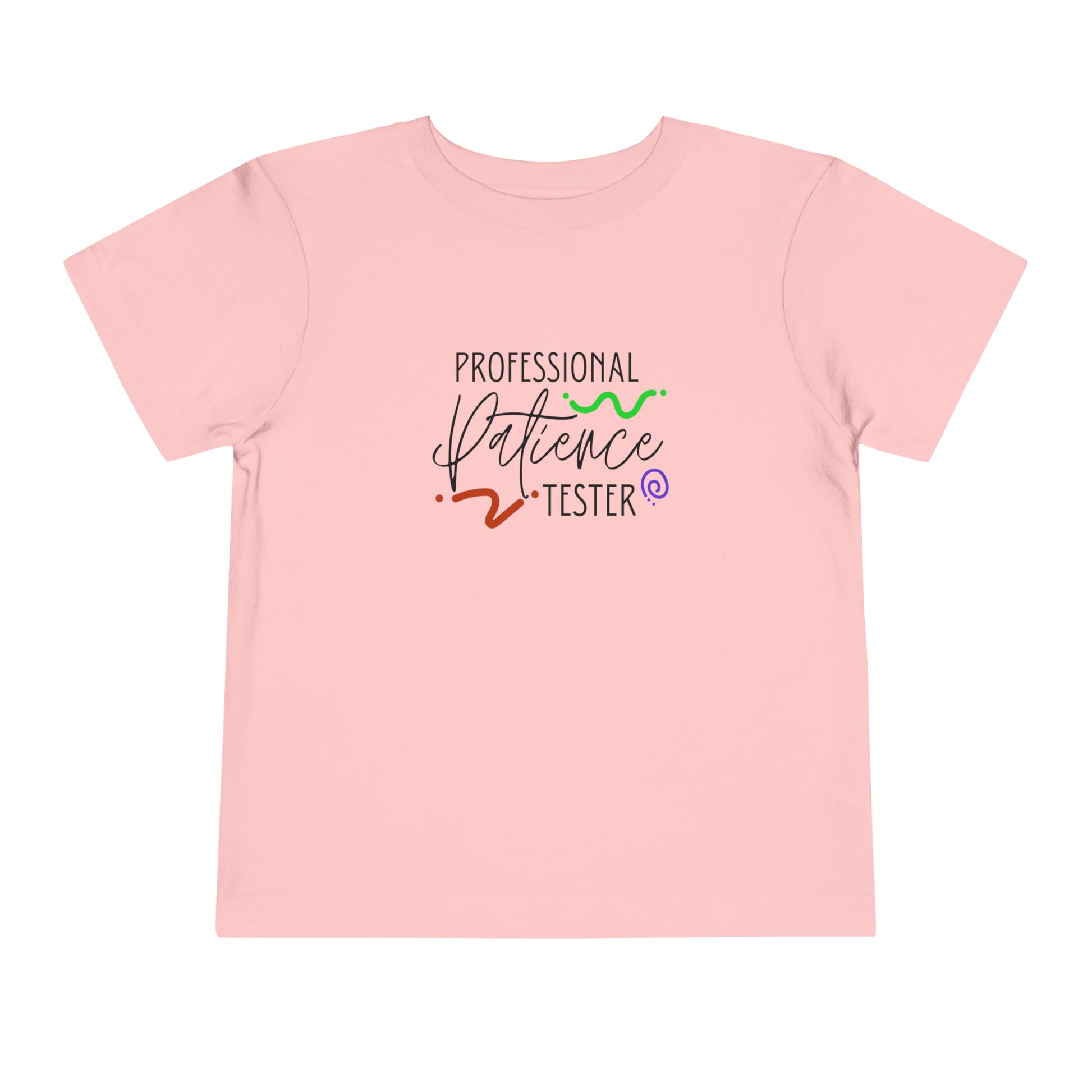Comfortable funny graphic toddler tee stating 'Professional Patience Tester' in color  pink