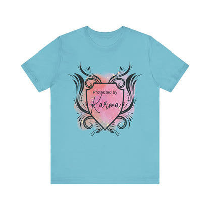 graphic tee stating Protected By Karma in color turquoise