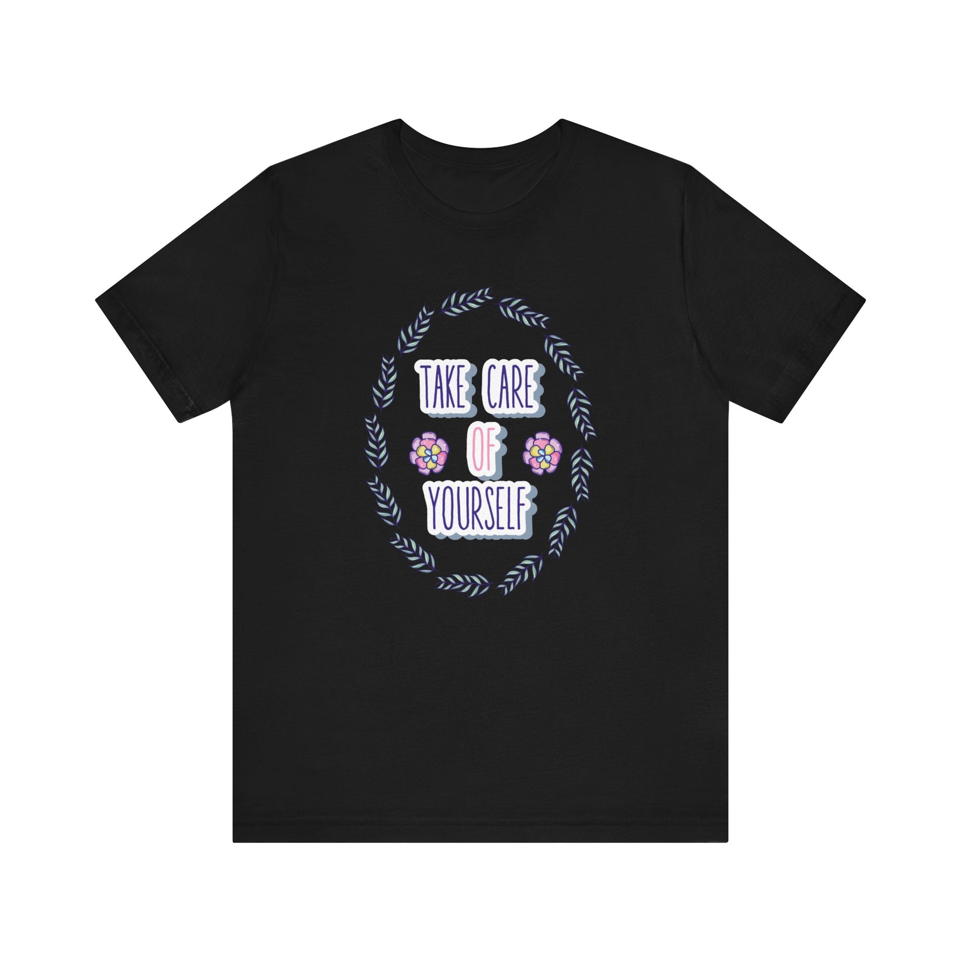 Woman's good vibe graphic tee stating 'Take Care of Yourself' in color black