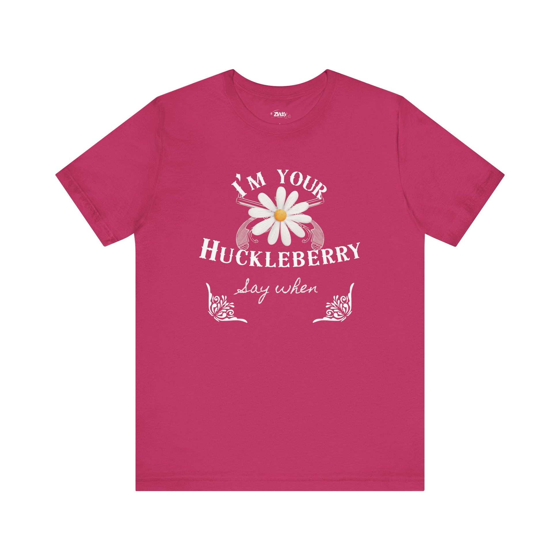 comfortable graphic t-shirt stating I'm Your Huckleberry - Say When in color  berry