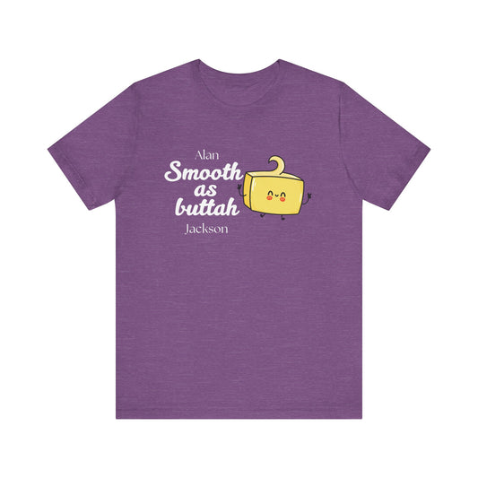 Smooth as Buttah | Attorney Melanie Little | Karen Read T-Shirt | Gift Idea |  Unisex - Men and Women Tee | Funny T-Shirt